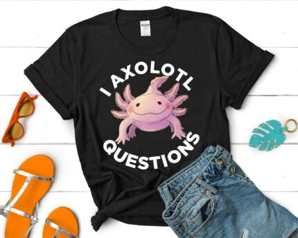 Axolotl Lover T-Shirts, Funny Cute Axolotl TShirts, Salamander Lover, Funny Axolotl shirts, Axolotl Tees, Animal Lover, Kid Birthday Shirts