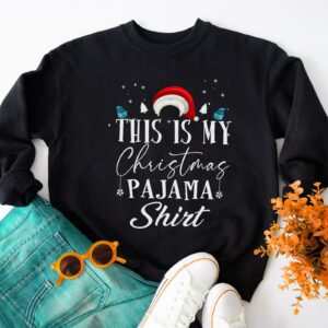 This My Christmas Pajama Funny Sweatshirt Cute Xmas Gift