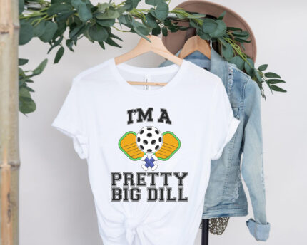I'm a Prity Big Deal Pickleball Paddles T-shirt